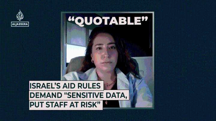 Israel’s aid rules demand “sensitive data, put staff at risk”