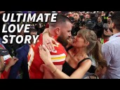 Taylor Swift and Travis Kelce: The Ultimate Love Story