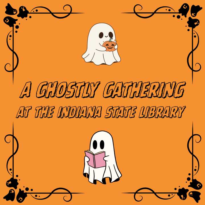 A Ghostly Gathering at the Indiana State Library