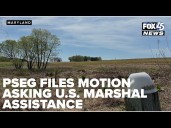 PSEG files motion in federal court seeking U.S. Marshal assistance for survey completion
