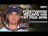 Tommy Fleetwood details the mindset he kept to win the Tour Championship