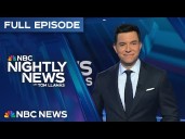 Nightly News Full Broadcast