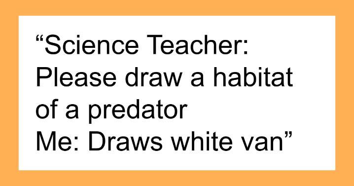 Teachers Online Share 21 Epic And Horrifying Results Of Letting Kids “Draw Anything” In Art Class
