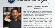 Se solicita ayuda para localizar a Felipe Lizárraga Patrón