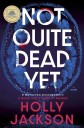 Book Review: Following a vicious attack, a woman solves her own murder in Holly Jackson novel