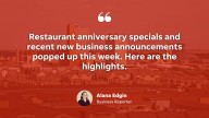 Around the Hub: Meal specials and new restaurants make local news