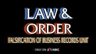 NBC Debuts New Show 'Law & Order: Falsification Of Business Records Unit'