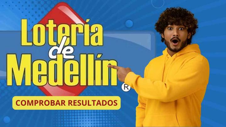 Resultado Lotería de Medellín 15 DE AGOSTO: premio de 16 MIL MILLONES y lista de secos