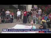 DC residents protest President Trump's federal takeover