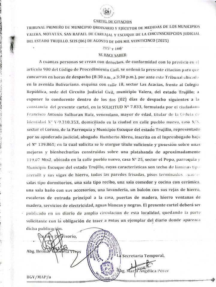 Cartel de citación a cuantas personas se crean con derechos sobre unas mejoras y bienhechurías construidas sobre una platabanda de aproximadamente 119,07 Mts2, ubicada en la calle pueblo nuevo, casa N