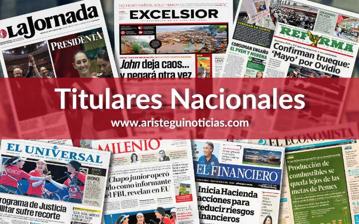 Desmantelamiento narcolaboratorios, en récord; Se resiste Ancira a pagar a Pemex y más