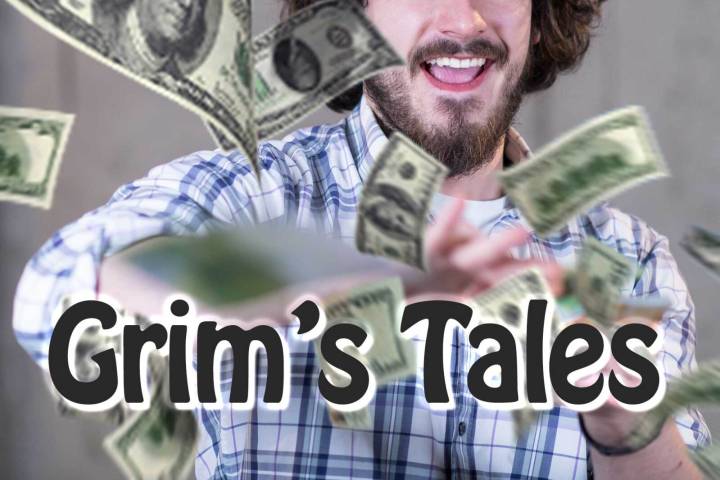 Grim's Tales: Imagining a rich me