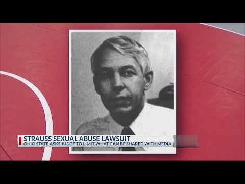 Ohio State asks judge to limit what Strauss survivors say to media amid civil lawsuit