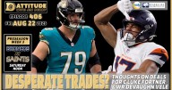 Grading Saints trades for Devaughn Vele and Luke Fortner … and Rattler QB1? Dattitude Ep. 406
