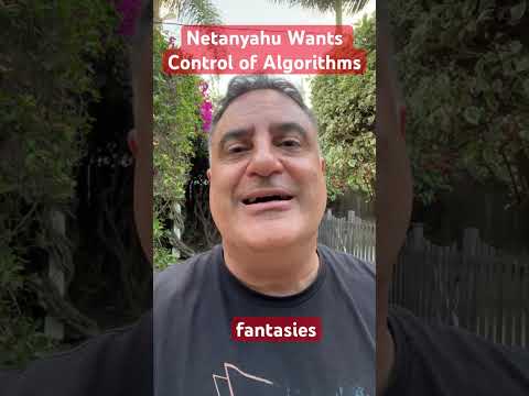 Netanyahu Wants Control of Social Media Algorithms