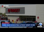 3 dead following shooting outside of Target store
