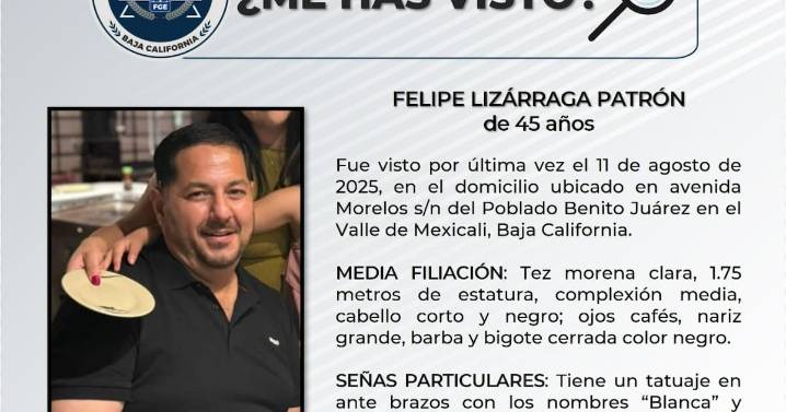 Se solicita ayuda para localizar a Felipe Lizárraga Patrón