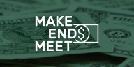 Make Ends Meet: Cheaper doesn’t always mean better