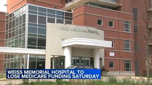 Uptown, Chicago community, officials hope to save Weiss Memorial Hospital as Medicare funding set to end Saturday