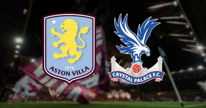 Aston Villa vs Crystal Palace LIVE match updates and team news from Premier League clash