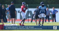 Titans ready to hit road, opponents
