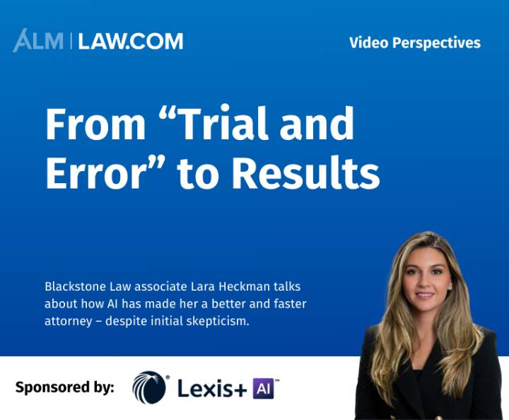 From “Trial and Error” to Results—An Associate’s View of Her AI