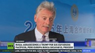Rusia: Agradecemos a Trump por sus esfuerzos pacíficos, pero Europa busca socavar el proceso