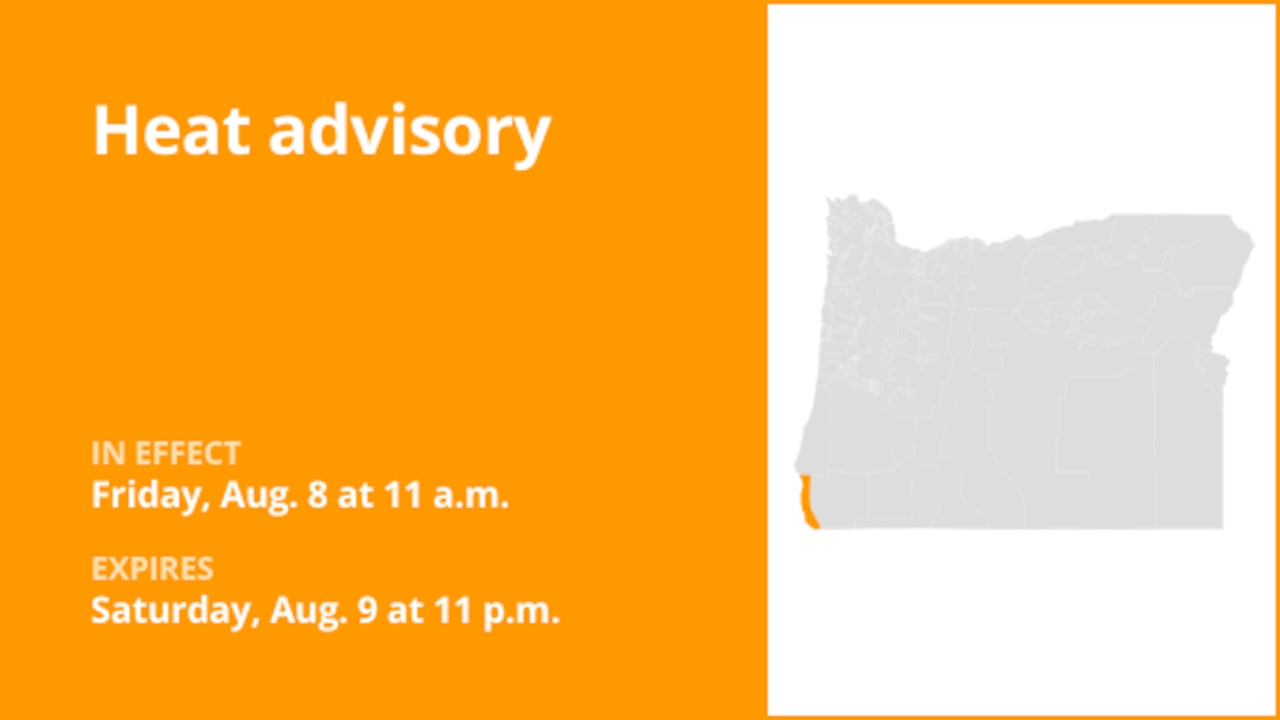 Heat advisory in place for Curry County Coast until Saturday night