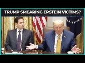 Trump Attacking Epstein Accusers Behind Closed Doors