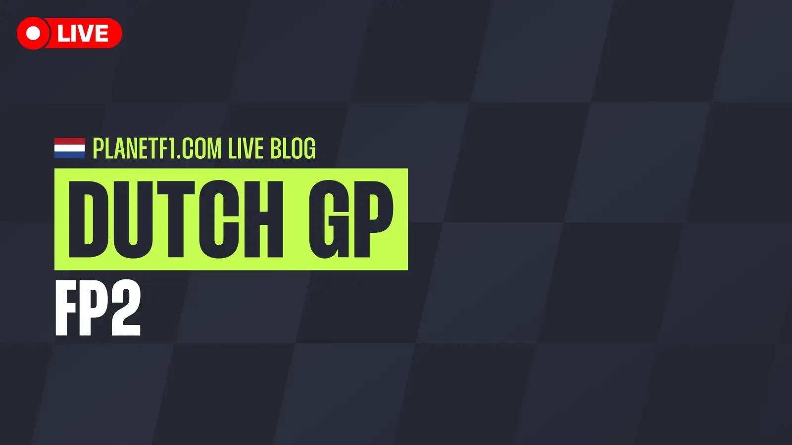 F1 LIVE: All the action as it happened from FP2 at the Dutch Grand Prix
