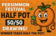 Get ready to win big: Mitchell Persimmon Festival Half Pot kicks off with huge cash prize on the line