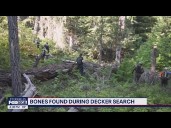 Bones found during search for Travis Decker