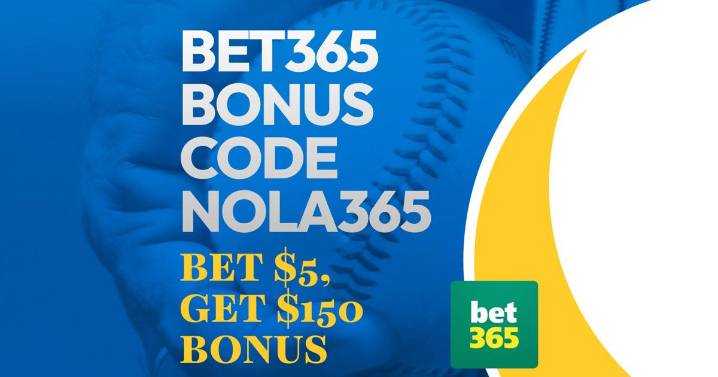Bet365 Bonus Code NOLA365 for MLB: Bet $5, Win $150 Promo
