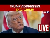 🔴LIVE: President Trump on D.C. Crime