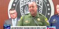 "We're coming after you." Sheriff Stitch Guillory says crime at bars needs to stop