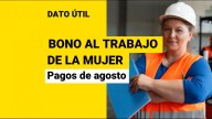 Bono Trabajo Mujer: Estos son los dos pagos que se harán en agosto