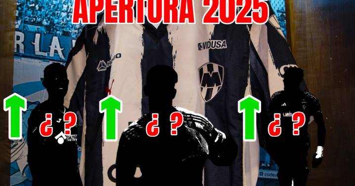 Rayados tiene estas 3 opciones de refuerzos para arrasar con todo en el Apertura 2025