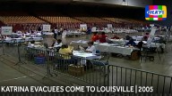 ARCHIVES: 20 years ago, Hurricane Katrina evacuees landed in Louisville