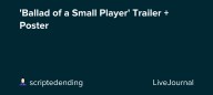 'Ballad of a Small Player' Trailer + Poster: ohnotheydidnt