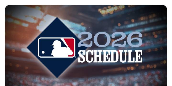 MLB 2026 schedule released