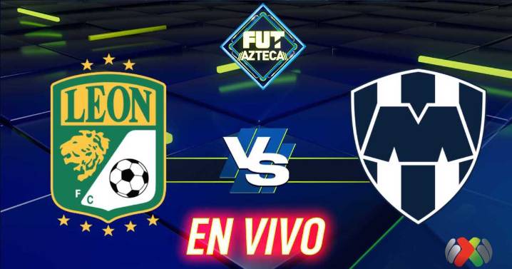 León vs Rayados de Monterrey en vivo: ¿Dónde ver gratis y en vivo el resultado del partido de la Jornada 4 del Apertura Liga BBVA MX hoy 11 de agosto?; marcador online