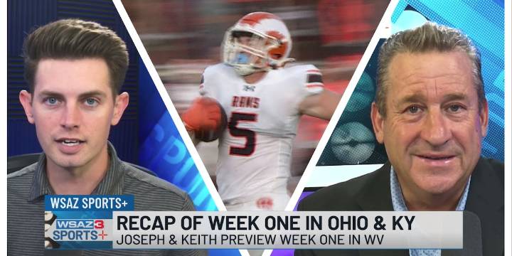 WSAZ Sports+ | Week One Recap & Preview of 2025 WV High School Football