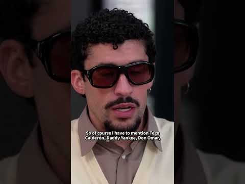Bad Bunny Names Some of His Musical Influences