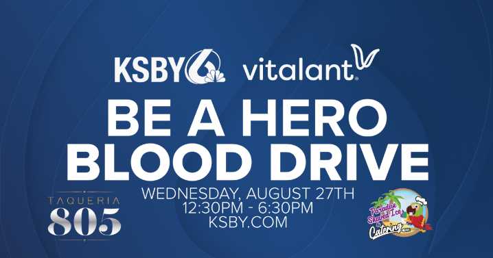 The KSBY BE A HERO Blood Drive