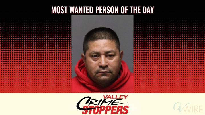 Valley Crime Stoppers’ Most Wanted Person of the Day: Mario Garcia