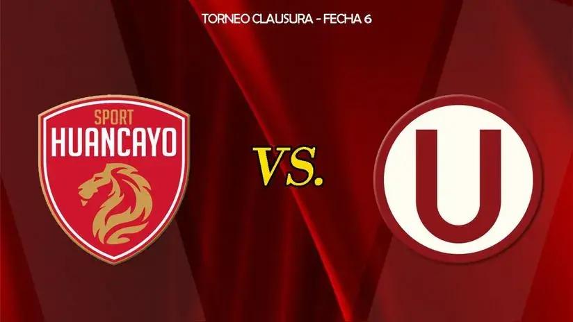 Universitario vs. Sport Huancayo en vivo: ¿a qué hora juegan y cómo ver la fecha 6 del Torneo Clausura 2025?