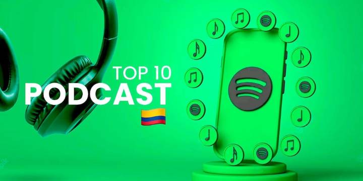 Los 10 podcasts más escuchados de Spotify Colombia hoy