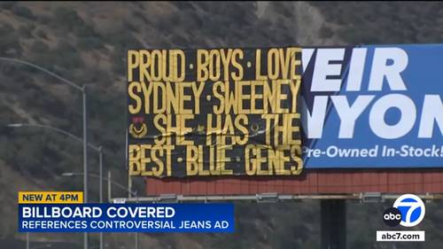 California billboard vandalized with Proud Boys message references Sydney Sweeney jeans ad