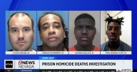 Nevada Department of Corrections investigating four suspected inmate homicides across two state facilities