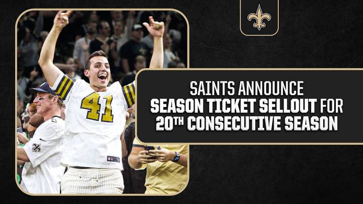 New Orleans Saints announce season ticket sellout for 20th consecutive season